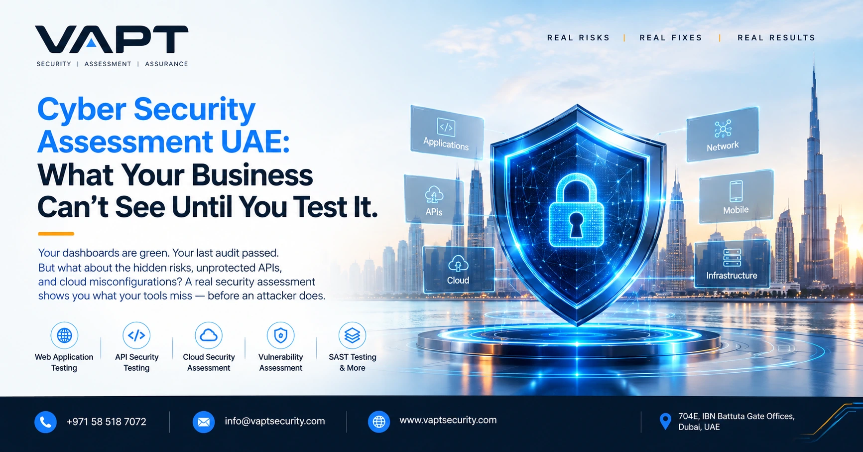 Cyber Security Assessment UAE: What Your Business Can’t See Until You Test It.